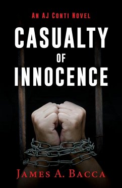 Casualty of Innocence - Bacca, James A.