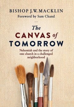 The Canvas of Tomorrow - Macklin, J W