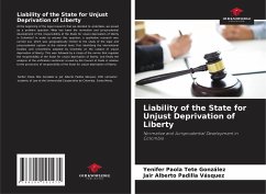 Liability of the State for Unjust Deprivation of Liberty - Tete González, Yenifer Paola;Padilla Vásquez, Jair Alberto