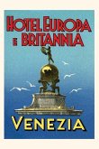 Vintage Journal Hotel Europa e Britannia, Venice