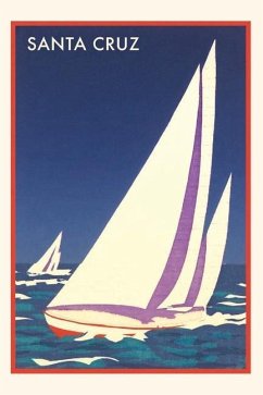 Vintage Journal Racing Sailboats, Santa Cruz, California Travel Poster