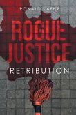 Rogue Justice