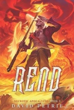 Rend: A Zombie Apocalypse LitRPG - Petrie, David