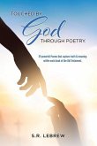 Touched By God through Poetry.: 39 powerful Poems that capture truth & meaning within each book of the Old Testament.