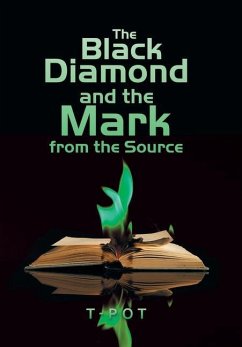 The Black Diamond and the Mark from the Source - T-Pot