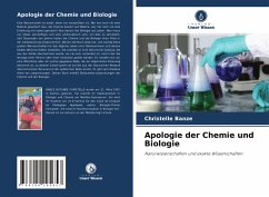 Apologie der Chemie und Biologie - Banze, Christelle