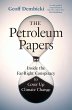 The Petroleum Papers - Bild 1