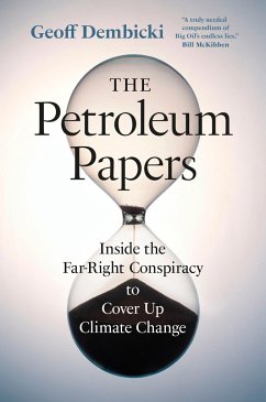 The Petroleum Papers - Dembicki, Geoff