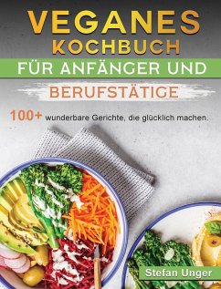 Cover Veganes Kochbuch für Anfänger und Berufstätige