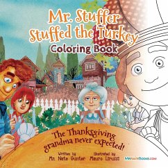 Mr. Stuffer Stuffed the Turkey Coloring Book - Gunter, Nate