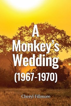 A Monkey's Wedding (1967-1970) - Fillmore, Cheryl