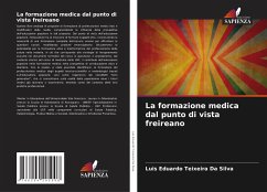 La formazione medica dal punto di vista freireano - Teixeira Da Silva, Luis Eduardo