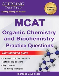 Sterling Test Prep MCAT Organic Chemistry & Biochemistry Practice Questions - Test Prep, Sterling