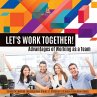 Let's Work Together! Advantages of... - Bild 1