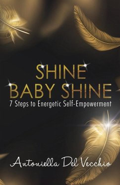 Shine Baby Shine - Vecchio, Antoniella Del