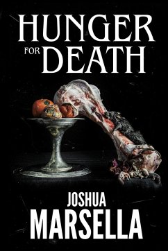 Hunger For Death - Marsella, Joshua