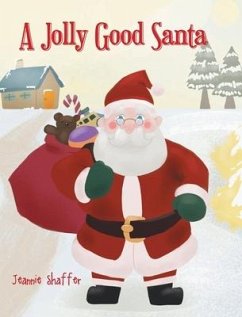 A Jolly Good Santa - Shaffer, Jeannie