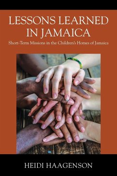 Lessons Learned in Jamaica - Haagenson, Heidi