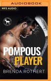 Pompous Player: A Hero Club Novel