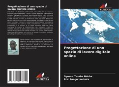 Progettazione di uno spazio di lavoro digitale online - Yumba Nduba, Dyesse;Songo Loubota, Eric