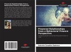 Financial Relationships from a Behavioral Finance Perspective