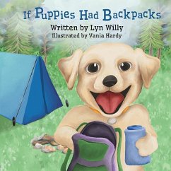 If Puppies Had Backpacks - Willy, Lynn