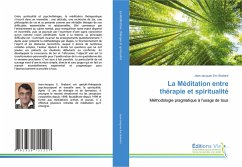 La Méditation entre thérapie et spiritualité