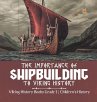 The Importance of Shipbuilding to... - Bild 1