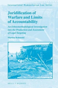 Juridification of Warfare and Limits of Accountability - Kolanoski, Martina