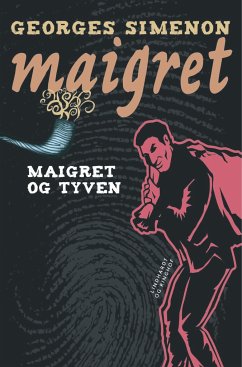 Maigret og tyven - Simenon, Georges