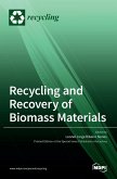 Recycling and Recovery of Biomass Materials