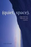 (quiet, space).