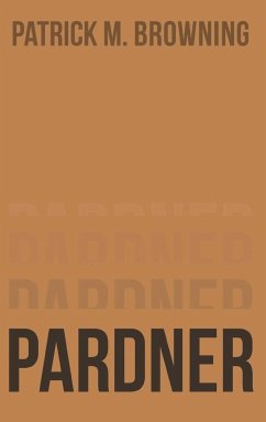 Pardner 2 - Browning, Patrick M.