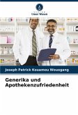 Generika und Apothekenzufriedenheit