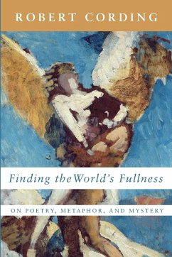 Finding the World's Fullness - Cording, Robert