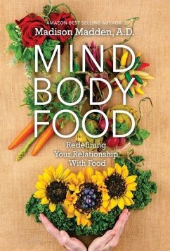 Mind Body Food - Madden, Madison