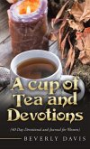 A Cup of Tea and Devotions