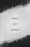 March of the Mindless