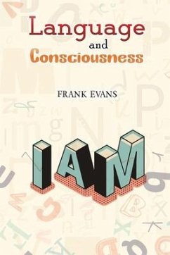 Language and Consciousness - Evans, Frank