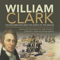 William Clark - Dissected Lives
