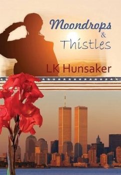 Moondrops & Thistles - Hunsaker, Lk