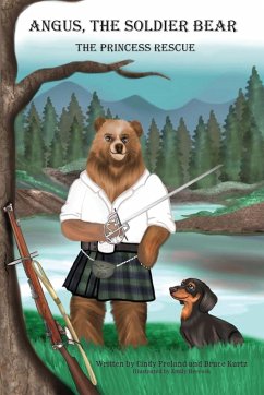 Angus the Soldier Bear - Kurtz, Bruce; Freland, Cindy