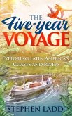 The Five-Year Voyage