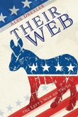 Their Web: the Left's War on Truth