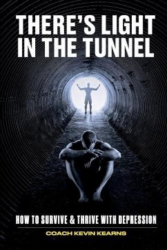There's Light In The Tunnel - Kearns, Kevin John