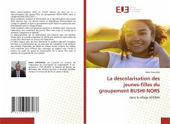 La déscolarisation des jeunes-filles du groupement BUSHI-NORS - Gavudisa, Alain