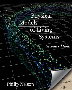 Physical Models of Living Systems - Nelson, Philip