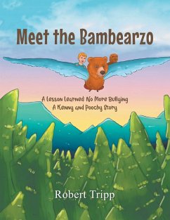 Meet the Bambearzo - Tripp, Robert