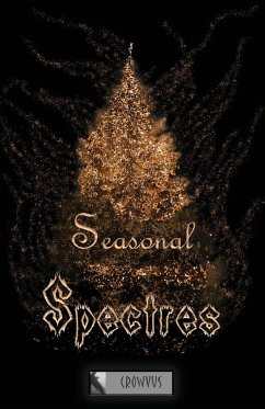 Seasonal Spectres - Matthews, John; Horrocks, Simon; Jones, Amanda