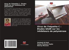 Virus de l'hépatite C : Études QSAR sur les inhibiteurs de polymérase - Patil, Vaishali M;Gupta, Satya Prakash;Masand, Neeraj